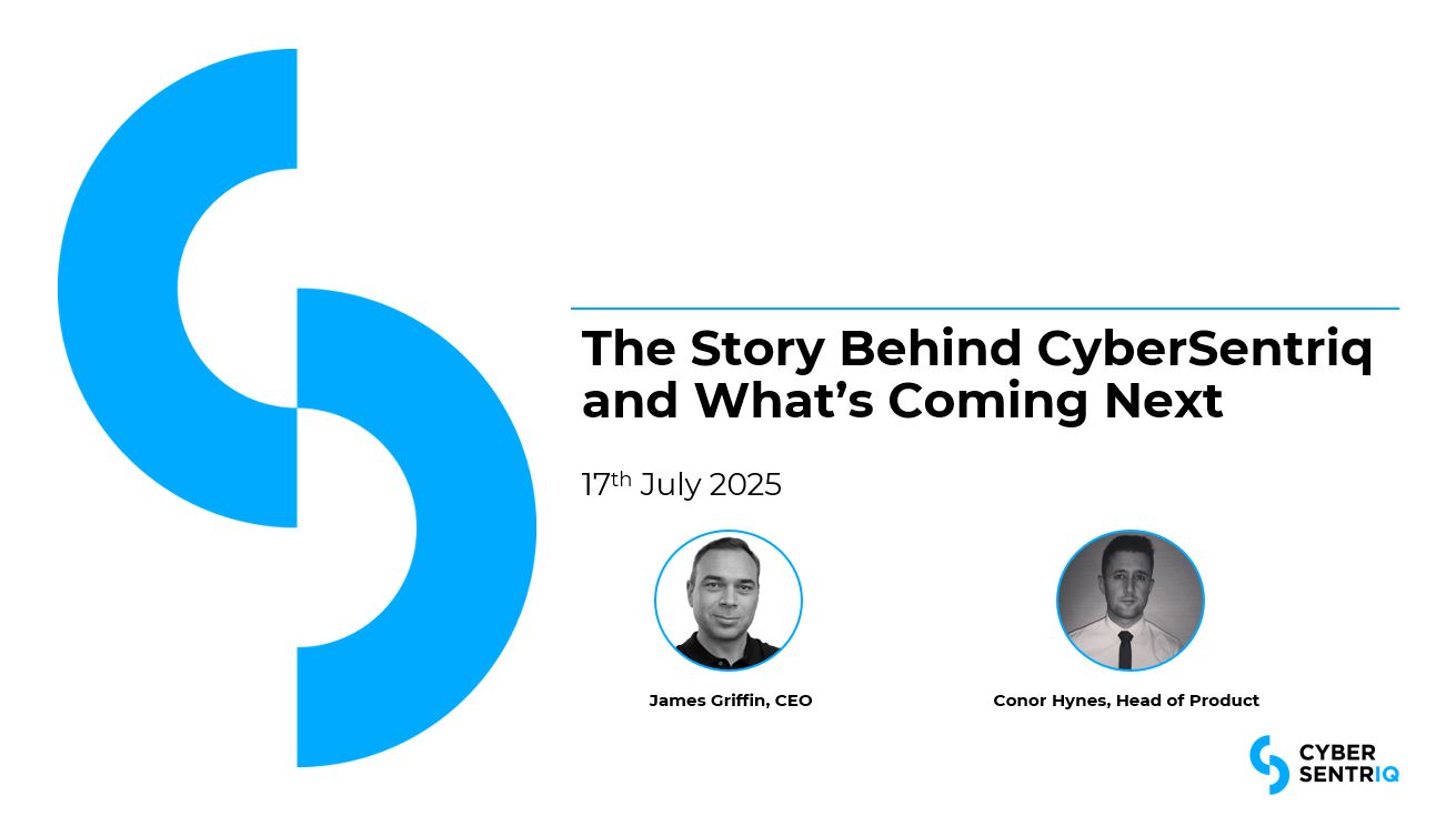 The Story Behind CyberSentriq and What’s Coming Next